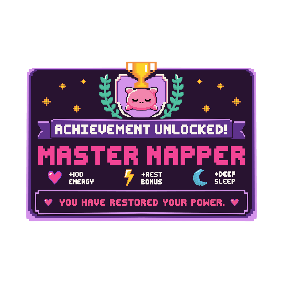 Pixel-art Master Napper achievement graphic with a sleepy pink pillow and gold trophy
