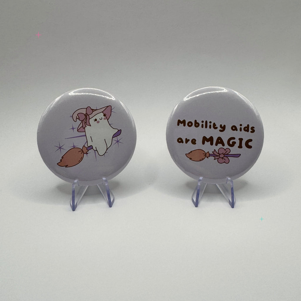 Mobility Aids Are Magic – 2 × 58mm Badge Set