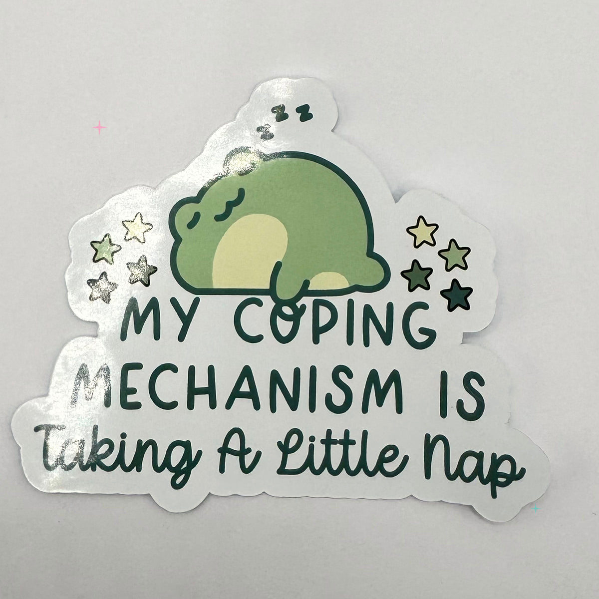 My Coping Mechanism Is Taking a Little Nap glossy frog sticker
