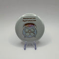 Hexecutive Dysfunction cauldron slogan 58mm badge on white background