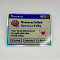 Memory Failed Successfully holographic sticker with retro computer error design